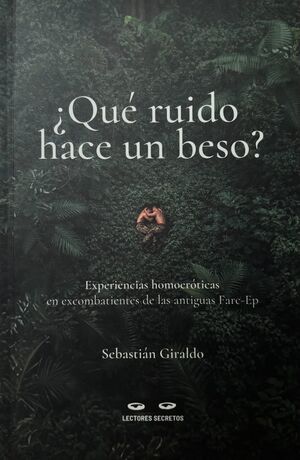 ¿QUÉ RUIDO HACE UN BESO?