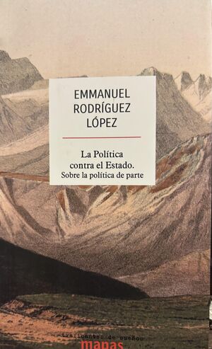 LA POLÍTICA CONTRA EL ESTADO