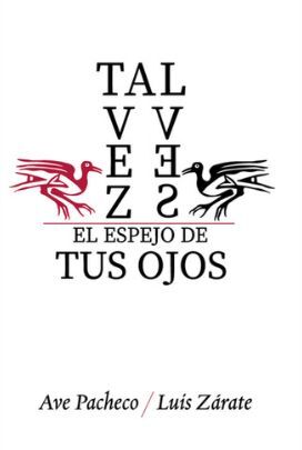 TAL VEZ VES