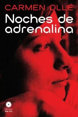 NOCHES DE ADRENALINA
