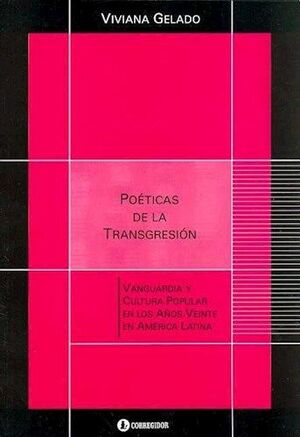POÉTICAS DE LA TRANSGRESIÓN