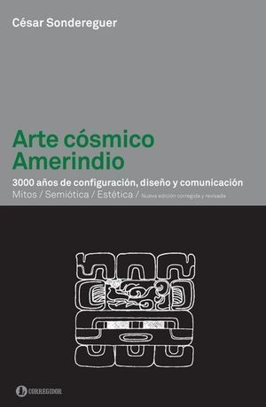 ARTE CÓSMICO AMERINDIO