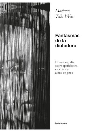 FANTASMAS DE LA DICTADURA