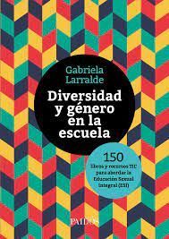 DIVERSIDAD Y GÉNERO EN LA ESCUELA