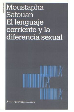 EL LENGUAJE CORRIENTE Y LA DIFERENCIA SEXUAL