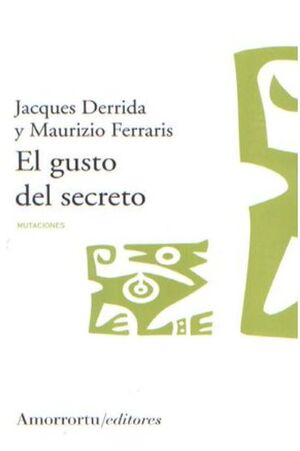 EL GUSTO DEL SECRETO