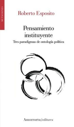 PENSAMIENTO INSTITUYENTE
