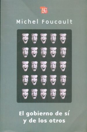 GOBIERNO DE SÍ Y DE LOS OTROS, EL