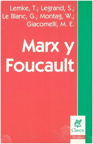 MARX Y FOUCAULT
