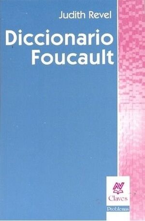 DICCIONARIO FOUCAULT