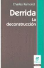 DERRIDA: LA DECONSTRUCCION