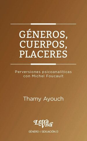 GENEROS, CUERPOS Y PLACERES