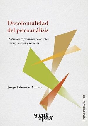 DECOLONIALIDAD DEL PSICOANALISIS