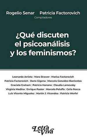 ¿QUE DISCUTEN EL PSICOANALISIS Y LOS FEMINISMOS?