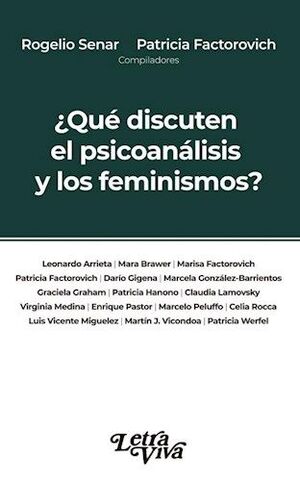 ¿QUE DISCUTEN EL PSICOANALISIS Y LOS FEMINISMOS?