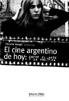 EL CINE ARGENTINO DE HOY