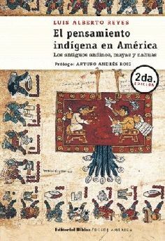 PENSAMIENTO INDIGENA EN AMERICA, EL