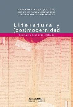 LITERATURA Y (POS)MODERNIDAD