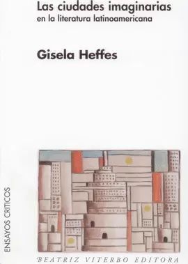 LAS CIUDADES IMAGINARIAS EN LA LITERATURA LATINOAMERICANA