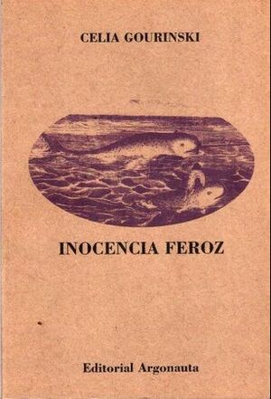 INOCENCIA FEROZ