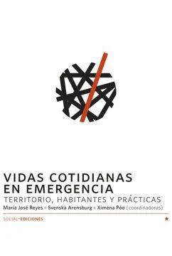 VIDAS COTIDIANAS EN EMERGENCIA