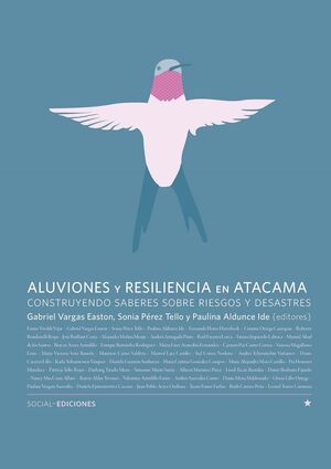 ALUVIONES Y RESILIENCIA EN ATACAMA