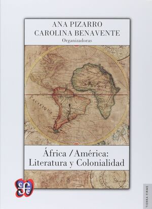 ÁFRICA / AMÉRICA: LITERATURA Y COLONIALIDAD