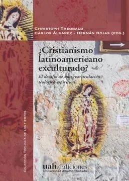CRISTIANISMO LATINOAMERICANO EXCULTURADO
