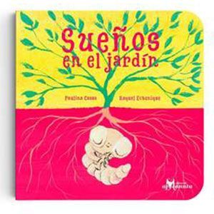 SUEÑOS EN EL JARDÍN