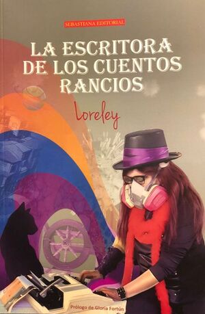 LA ESCRITURA DE LOS CUENTOS RANCIOS