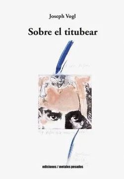 SOBRE EL TITUBEAR