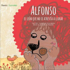 ALFONSO, EL LEÓN QUE NO SE ATREVÍA A LLORAR