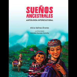 SUEÑOS ANCESTRALES