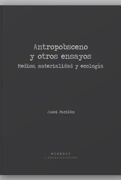 ANTROPOBSCENO Y OTROS ENSAYOS