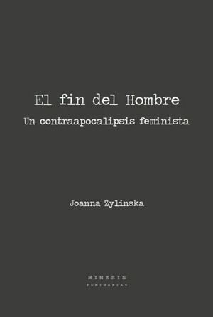 EL FIN DEL HOMBRE