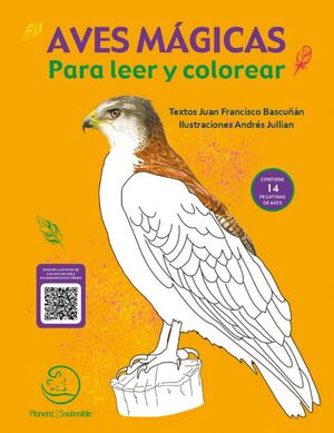 AVES MÁGICAS PARA LEER Y COLOREAR