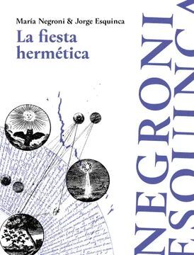 LA FIESTA HERMÉTICA