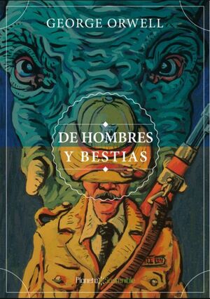 DE HOMBRES Y BESTIAS