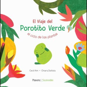 EL VIAJE DEL POROTITO VERDE