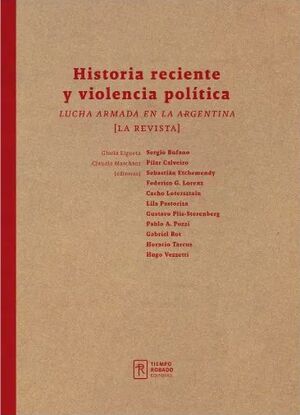 HISTORIA RECIENTE Y VIOLENCIA POLÍTICA