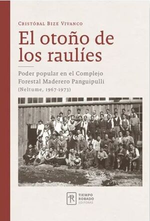 EL OTOÑO DE LOS RAULÍES