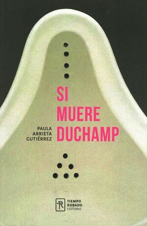 SI MUERE DUCHAMP