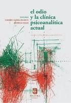 EL ODIO Y LA CLINICA PSICOANALITICA ACTUAL