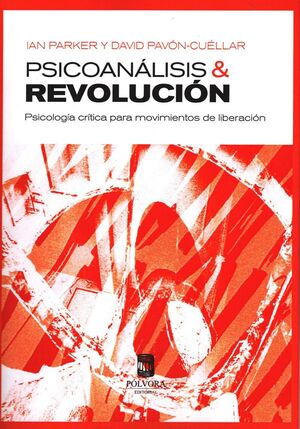 PSICOANALISIS Y REVOLUCION