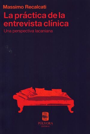 LA PRACTICA DE LA ENTREVISTA CLINICA