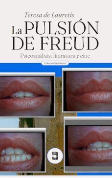 LA PULSION DE FREUD