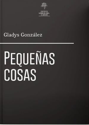 PEQUEÑAS COSAS