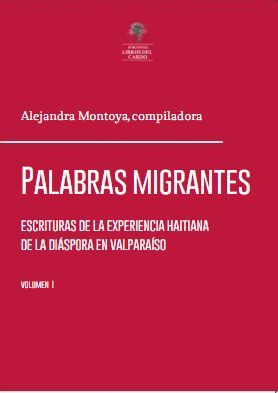 PALABRAS MIGRANTES VOL I