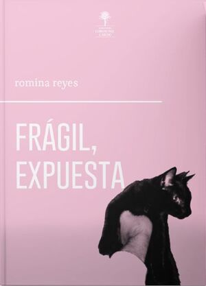 FRÁGIL, EXPUESTA