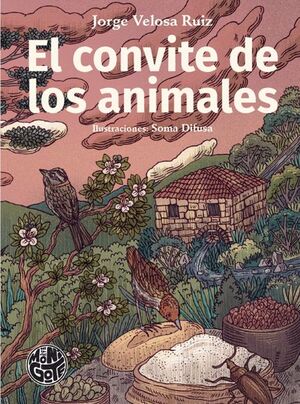 EL CONVITE DE LOS ANIMALES